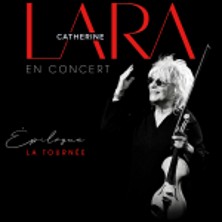 Catherine Lara - Epilogue - La tourn&eacute;e