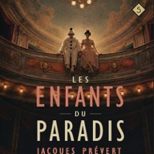 LES ENFANTS DU PARADIS
