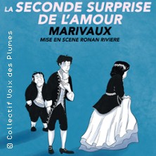 La Seconde Surprise de l'Amour (mise en sc&egrave;ne Ronan Rivi&egrave;re)