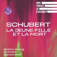 Vous Trouvez &ccedil;a Classique ? Schubert, La Jeune Fille et La Mort