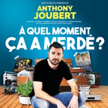 Anthony Joubert - A Quel Moment &ccedil;a a Merd&eacute; ?