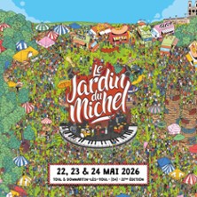 Le Jardin du Michel #21 - Pass Samedi