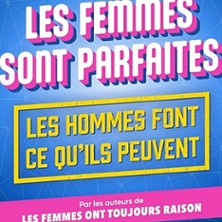 Les Femmes sont Parfaites ...