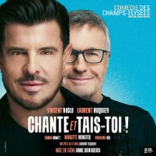 Chante et Tais-Toi - Com&eacute;die des Champs-Elys&eacute;es, Paris