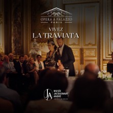 La Traviata - Mus&eacute;e Jacquemart-Andr&eacute;, Paris