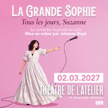 LA GRANDE SOPHIE Tous les jours, Suzanne
