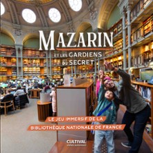 Mazarin et les Gardiens du Secret &agrave; la BnF Richelieu