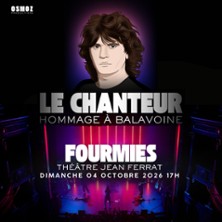 LE CHANTEUR Hommage &agrave; Balavoine
