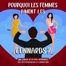 POURQUOI LES FEMMES AIMENT  Les Connards ?