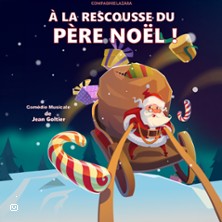 &Agrave; la Rescousse du P&egrave;re No&euml;l