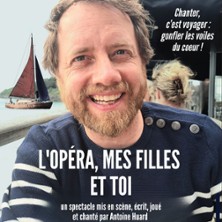 L'op&eacute;ra mes filles et toi