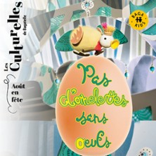 Pas d&rsquo;omelettes sans &oelig;ufs