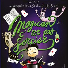 Magicien, c'est pas Sorcier