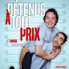 D&eacute;tenus &agrave; Tout Prix