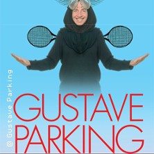 Gustave Parking - De Mieux en Mieux Pareil, Tourn&eacute;e