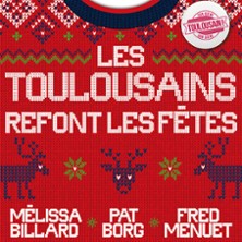 LES TOULOUSAINS REFONT LES FETES