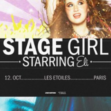 ELI Stage Girl (Starring Eli)