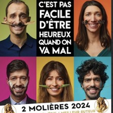 C'EST PAS FACILE D'ETRE HEUREUX  Quand on va Mal