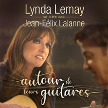 LYNDA LEMAY & JEAN-FELIX LALANNE Autour de leurs Guitares