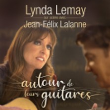 LYNDA LEMAY & JEAN-FELIX LALANNE Autour de leurs Guitares