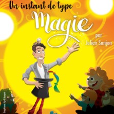 Un Intant de Type Magie