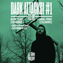 Alien Tears + Canal Froid + Order 89 + Katakomb