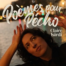 Claire Isirdi - Po&egrave;mes pour P&eacute;cho