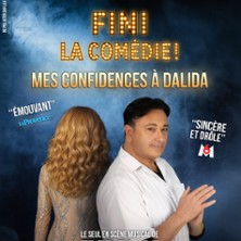 FINI LA COM&Eacute;DIE ! MES CONFIDENCES &Agrave; DALIDA