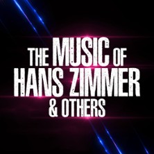THE MUSIC OF HANS ZIMMER & OTHERS