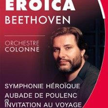 EROICA - ORCHESTRE COLONNE CONCERT SYMPHONIQUE