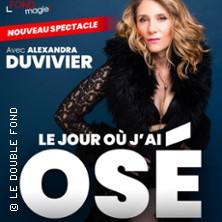 Le Jour o&ugrave; j'ai Os&eacute;