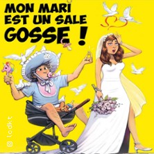 Mon Mari est un Sale Gosse