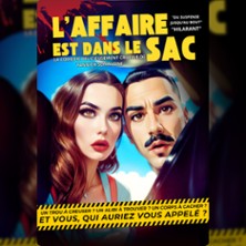 L'AFFAIRE EST DANS LE SAC