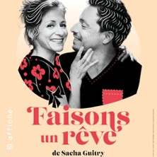 Faisons un r&ecirc;ve