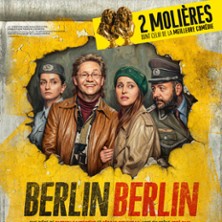 Berlin Berlin - Th&eacute;&acirc;tre des Nouveaut&eacute;s, Paris