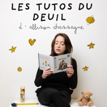 ALLISON CHASSAGNE Les Tutos du Deuil