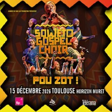 SOWETO GOSPEL CHOIR Pou Zot!