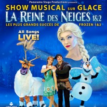 La Reine des Neiges sur Glace 1&2 : Spectacle musical sur glace