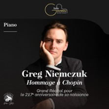 GRZEGORZ NIEMCZUK Hommage &agrave; Chopin