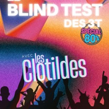 Le Bliendtest des 3T Ann&eacute;es 80