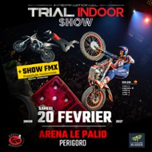 INTERNATIONAL TRIAL INDOOR + Show Freestyle Moto Cross